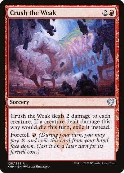 Crush the Weak Kaldheim Magic card