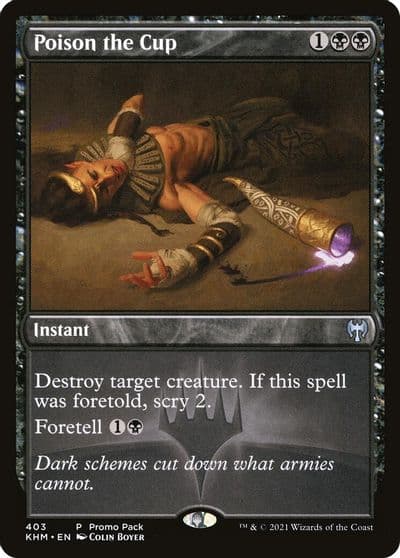 Poison the Cup Promo Pack: Kaldheim Magic card