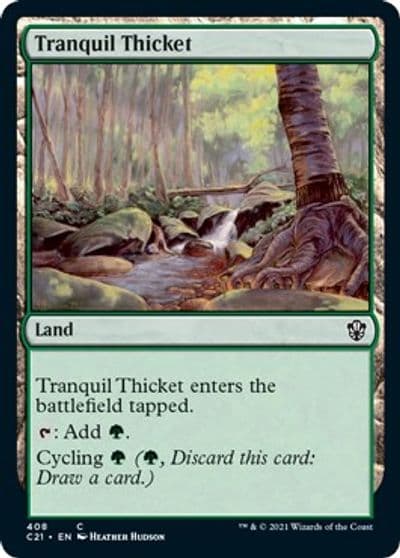 Tranquil Thicket Commander 2021 Magic card