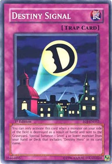 Destiny Signal Enemy of Justice Yu-Gi-Oh! card