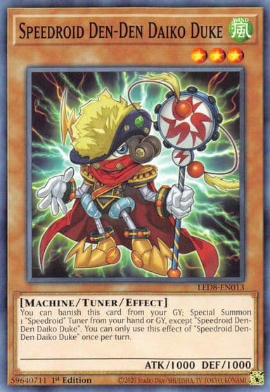 Speedroid Den Den Daiko Duke Legendary Duelists: Synchro Storm Yu-Gi-Oh! card