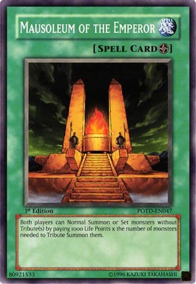 Mausoleum of the Emperor Power of the Duelist Yu-Gi-Oh! card