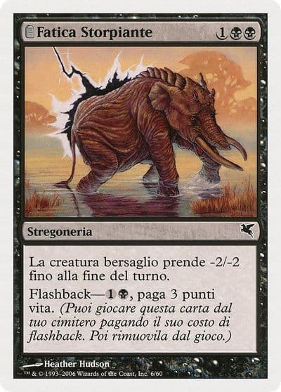 Crippling Fatigue Italian Fatica Storpiante A6 Magic Encyclopedia 2005 (Salvat/Hachette) Magic card