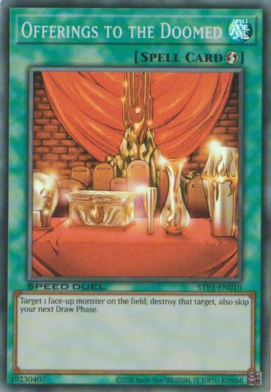 Offerings to the Doomed Speed Duel: Tournament Pack 3 Yu-Gi-Oh! card