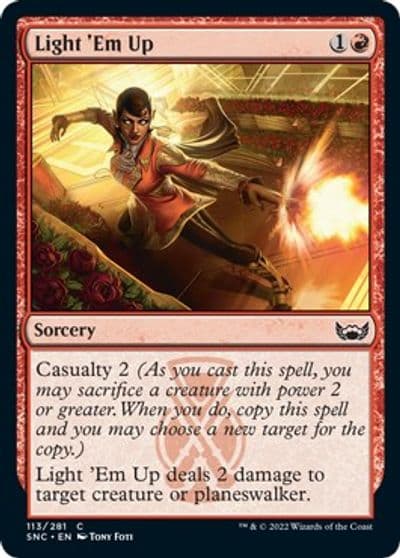 Light Em Up Streets of New Capenna Magic card