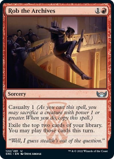 Rob the Archives Streets of New Capenna Magic card
