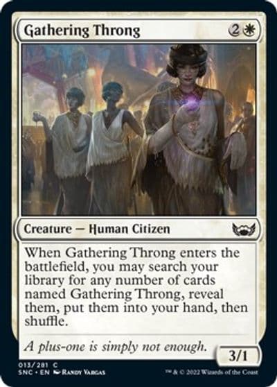 Gathering Throng Streets of New Capenna Magic card