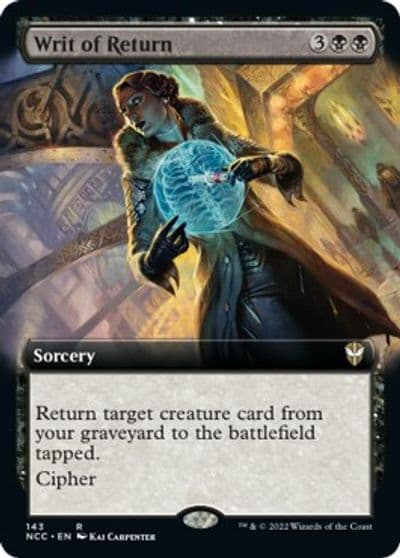 Writ of Return Extended Art Commander: Streets of New Capenna Magic card