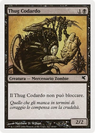 Spineless Thug Italian Thug Codardo Magic Encyclopedia 2005 (Salvat/Hachette) Magic card