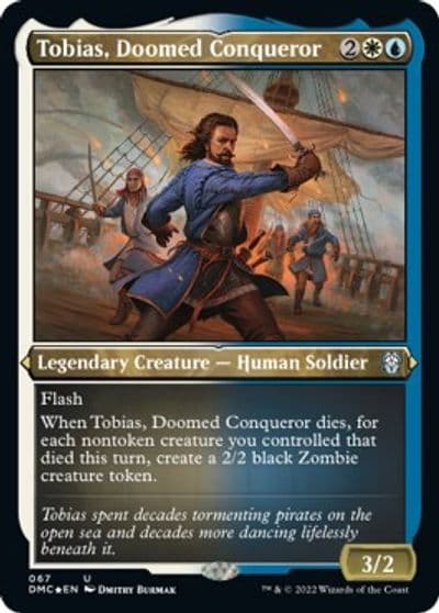 Tobias Doomed Conqueror Foil Etched Commander: Dominaria United Magic card