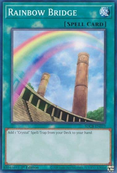 Rainbow Bridge Structure Deck: Legend of the Crystal Beasts Yu-Gi-Oh! card