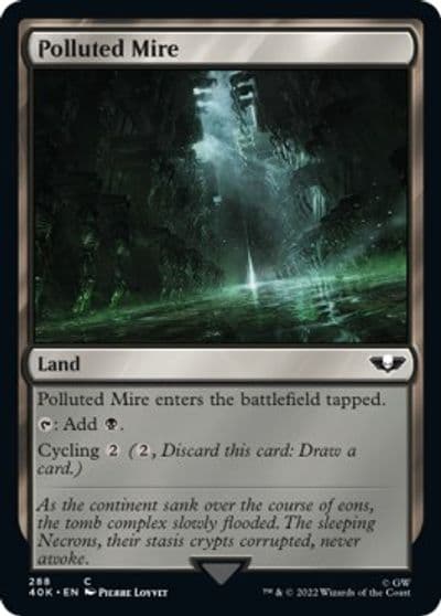 Polluted Mire Universes Beyond: Warhammer 40,000 Magic card