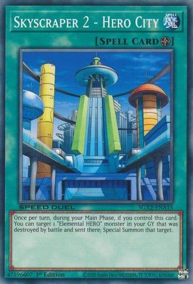 Skyscraper 2 Hero City Speed Duel GX: Midterm Paradox Yu-Gi-Oh! card