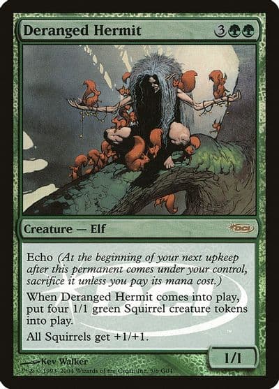 Deranged Hermit Judge Promos Magic card
