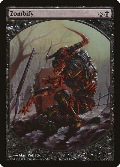 Zombify Magic Player Rewards Magic card