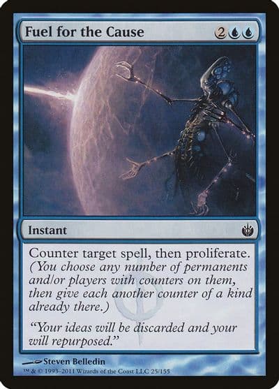 Fuel for the Cause Mirrodin Besieged Magic card