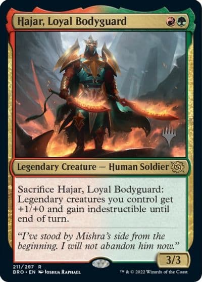 Hajar Loyal Bodyguard Promo Pack: The Brothers' War Magic card