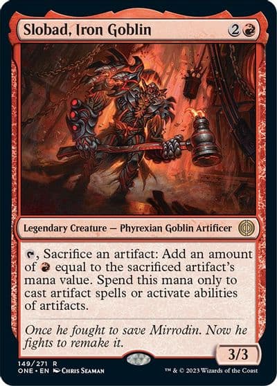 Slobad Iron Goblin Phyrexia: All Will Be One Magic card