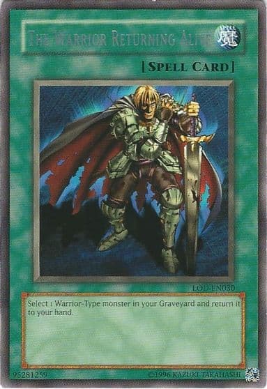 The Warrior Returning Alive Legacy of Darkness (Worldwide English) Yu-Gi-Oh! card