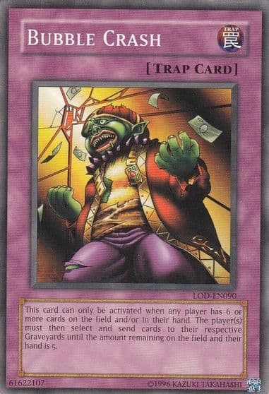 Bubble Crash Legacy of Darkness (Worldwide English) Yu-Gi-Oh! card