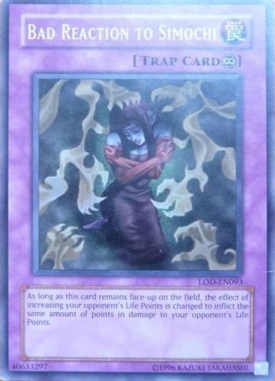 Bad Reaction to Simochi Legacy of Darkness (Worldwide English) Yu-Gi-Oh! card