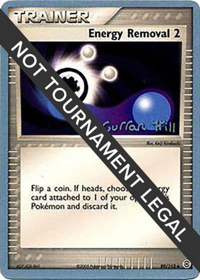 Energy Removal 2 - 2005 (Curran Hill) World Championship Decks Pokemon card