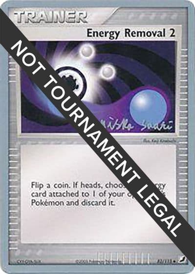 Energy Removal 2 - 2006 (Miska Saari) World Championship Decks Pokemon card