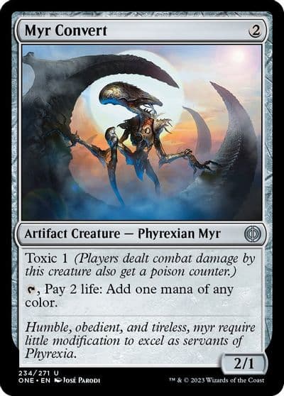 Myr Convert Phyrexia: All Will Be One Magic card