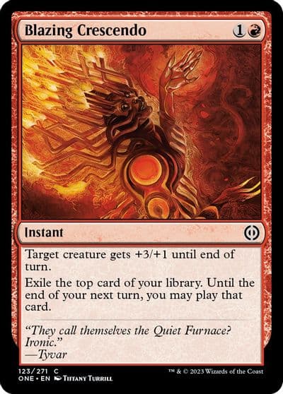 Blazing Crescendo Phyrexia: All Will Be One Magic card
