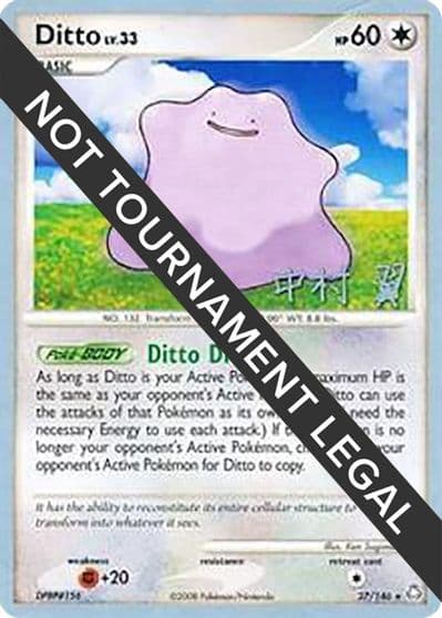 Ditto - 2009 (Tsubasa Nakamura) World Championship Decks Pokemon card