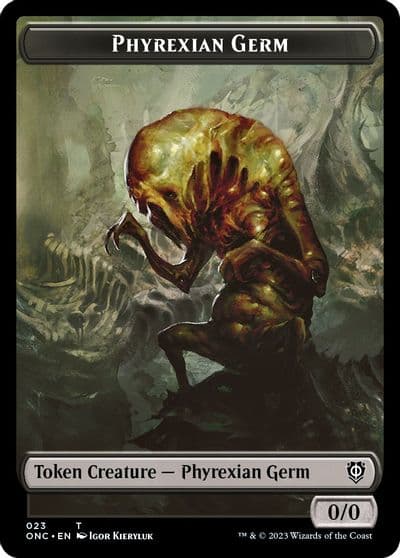 Phyrexian Germ Token Commander: Phyrexia: All Will Be One Magic card