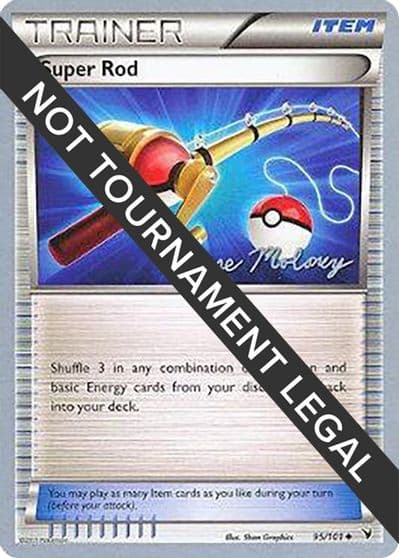 Super Rod - 2012 (Chase Moloney) World Championship Decks Pokemon card