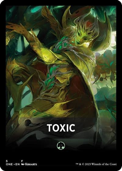 Toxic Theme Card Phyrexia: All Will Be One Magic card