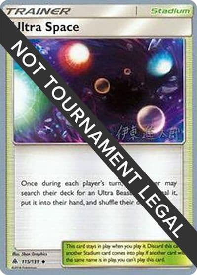 Ultra Space - 2019 (Shintaro Ito) World Championship Decks Pokemon card