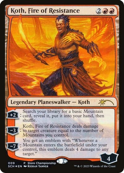 Koth Fire of Resistance Game Day & Store Championship Promos Magic card