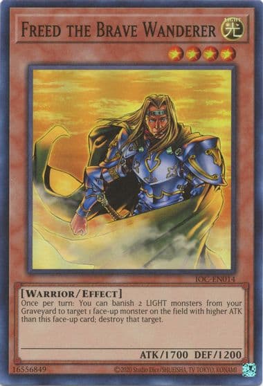 Freed the Brave Wanderer Invasion of Chaos (25th Anniversary Edition) Yu-Gi-Oh! card