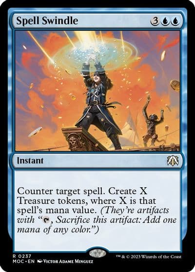 Spell Swindle Commander: March of the Machine Magic card
