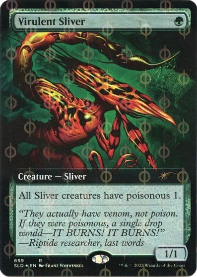 Virulent Sliver Extended Art Step and Compleat Foil Secret Lair Drop Series Magic card