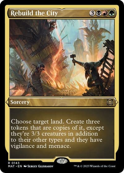 Rebuild the City Foil Etched March of the Machine: The Aftermath Magic card