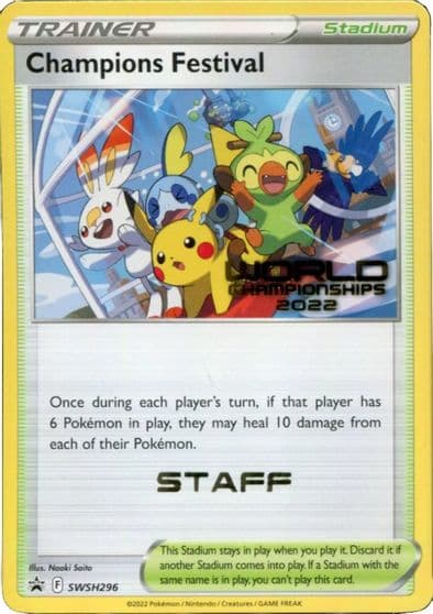 Champions Festival - SWSH296 (World Championships 2022) [Staff] SWSH: Sword & Shield Promo Cards Pokemon card
