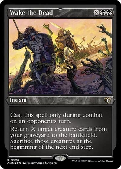 Wake the Dead Foil Etched Commander Masters Magic card