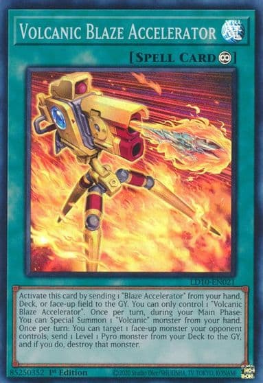 Volcanic Blaze Accelerator Legendary Duelists: Soulburning Volcano Yu-Gi-Oh! card
