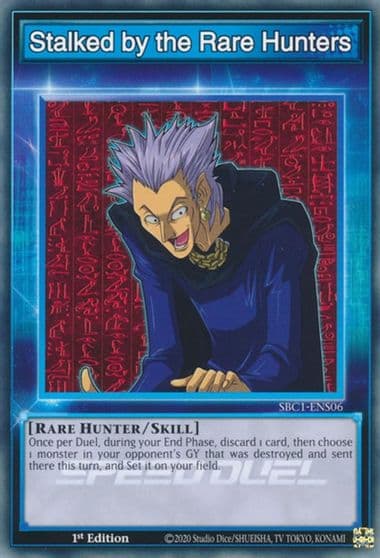 Stalked by the Rare Hunters Speed Duel: Streets of Battle City Yu-Gi-Oh! card