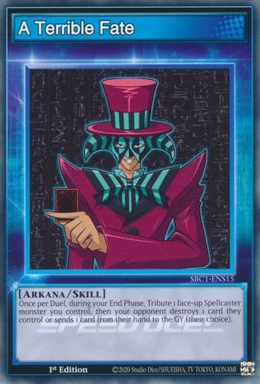 A Terrible Fate Speed Duel: Streets of Battle City Yu-Gi-Oh! card
