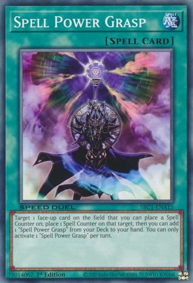 Spell Power Grasp Speed Duel: Streets of Battle City Yu-Gi-Oh! card
