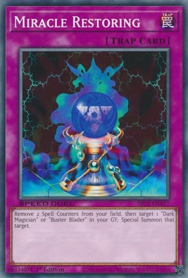 Miracle Restoring Speed Duel: Streets of Battle City Yu-Gi-Oh! card