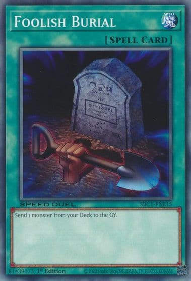 Foolish Burial Speed Duel: Streets of Battle City Yu-Gi-Oh! card