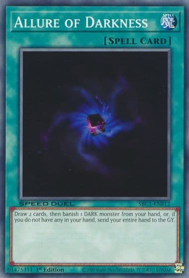 Allure of Darkness Speed Duel: Streets of Battle City Yu-Gi-Oh! card