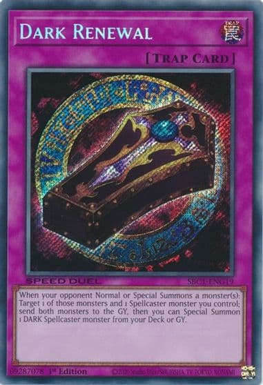 Dark Renewal Secret Rare Speed Duel: Streets of Battle City Yu-Gi-Oh! card