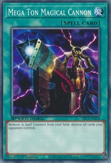 Mega Ton Magical Cannon Speed Duel: Streets of Battle City Yu-Gi-Oh! card